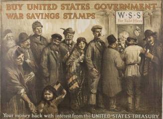 Buy United States Government War Saving Stamps: Your money back with interest from the United States Treasury