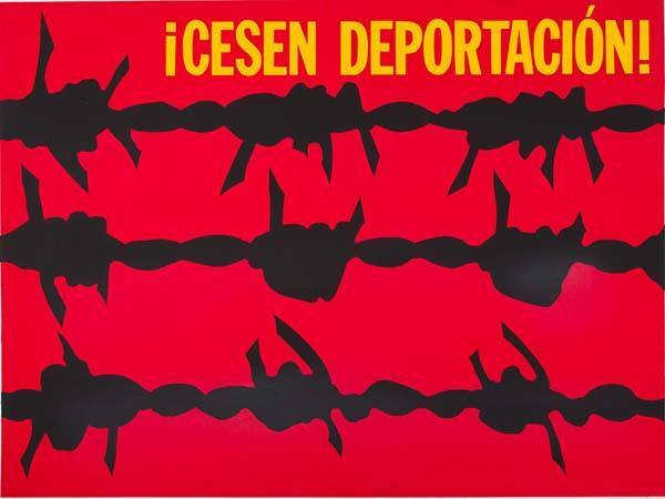 ¡Cesen Deportación! (Stop Deportation!)