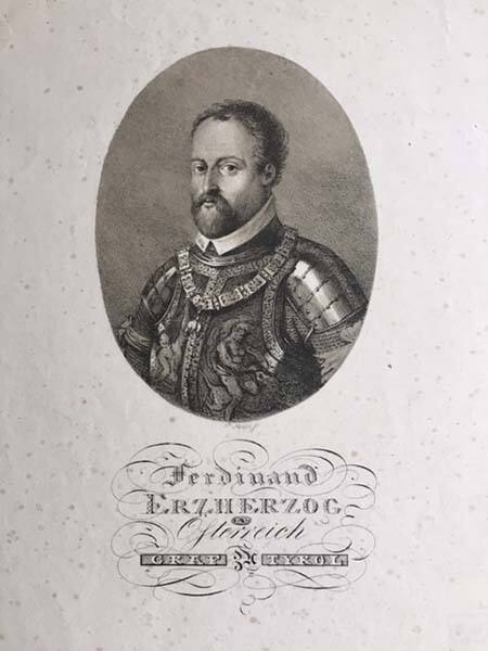 Ferdinand Erzherzog zu Österreich Graf zu Tyrol