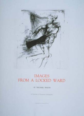 The Frustrated, from "Images from a Locked Ward"