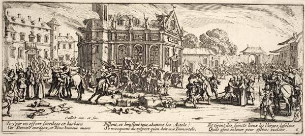 La Dévastation d’un monastère (The Destruction of a Convent), plate 6 from the series "Les Grandes Misères de la Guerre" (The Large Miseries of War)