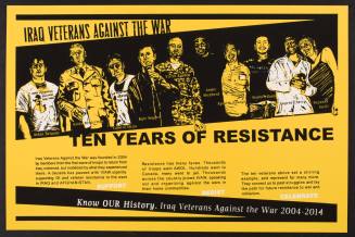 Ten Years of Resistance, from the portfolio "Celebrate People's History: Iraq Veterans Against the War - Ten Years of Fighting for Peace and Justice"