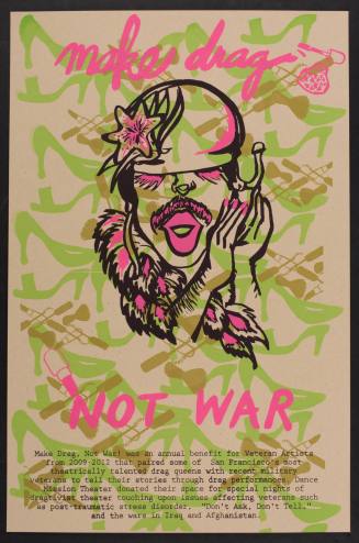 Make Drag Not War, from the portfolio "Celebrate People's History: Iraq Veterans Against the War - Ten Years of Fighting for Peace and Justice"