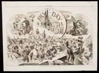 Pay Day in the Army of the Potomac, published in "Harper's Weekly," February 28, 1863, pp. 136-137