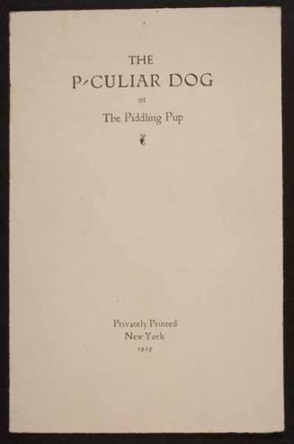 Title Page, from the book "The P-culiar Dog or the Piddling Pup"
